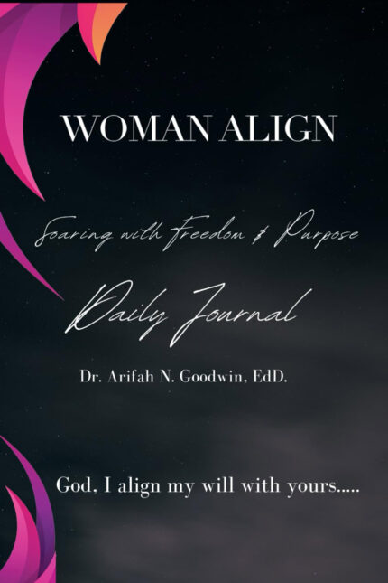 Woman Align Soaring with Freedom & Purpose Daily Journal