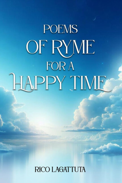 Poems Of Ryme For A Happy Time