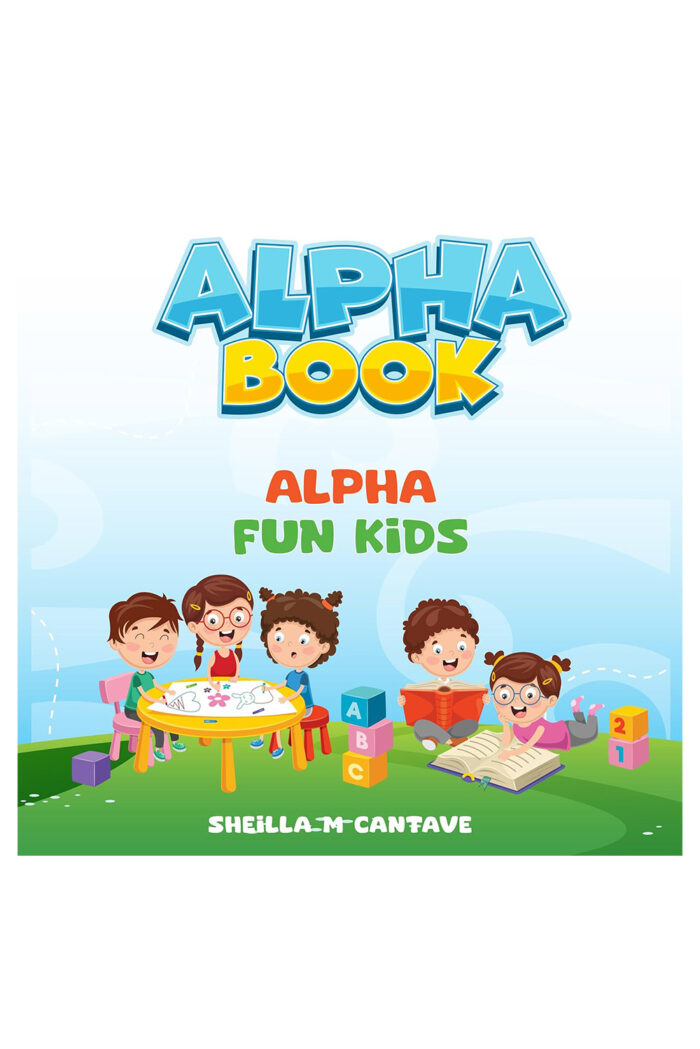 Alpha Book: Alpha Fun Kids – Children's Alphabet Learning Book | Xpress ...