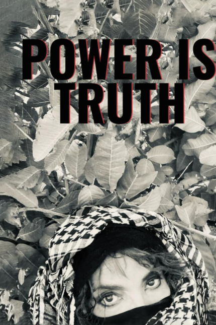 Power Is Truth